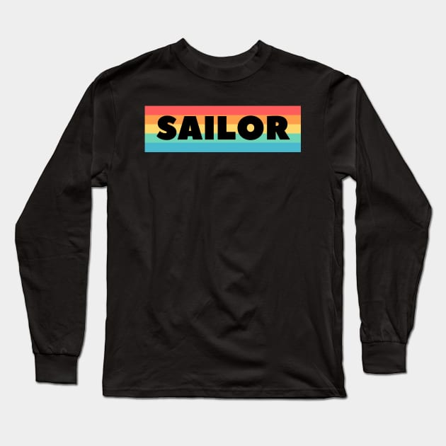 AWESOME SAILOR GIFT Long Sleeve T-Shirt by UniqueStyle
